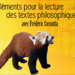 Journée d'étude et de pratique : Autour d'Eléments pour la lecture des textes philosophiques, avec F. Cossutta